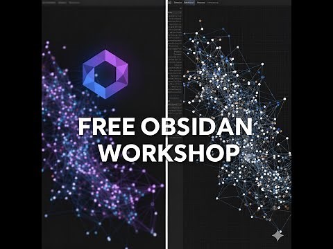 Master Obsidian in 2.5 Hours: Complete Beginner to Advanced (FREE Workshop)