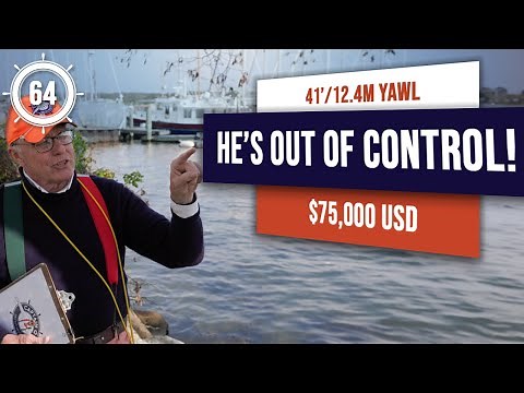 Captain Q is out of Control!! Classic Yawl Sailboat for sale - $75,000 - EP 64 #sailboatforsale