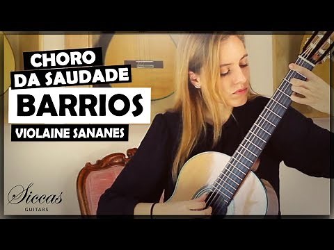 Violaine Sananes plays Choro da Saudade by Agustín Barrios Mangoré on a 2019 Roy Fankhänel