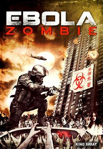 Ebola Zombie | Film | 2015
