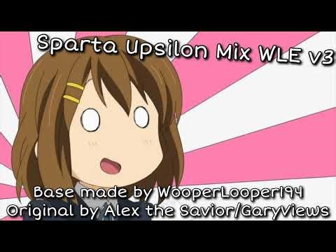 Sparta Upsilon Mix WLE [v1.5 + v3] [Reuploaded]
