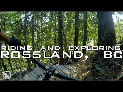 Exploring Rossland, BC - Trail Riding