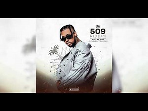 SQUEEZY RAMSES, 7MPB - FULL AK VIBE (509 RIDDIM) [OFFICIAL AUDIO]