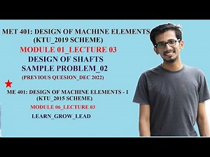 MET 401: DESIGN OF MACHINE ELEMENTS_ MODULE 1_LECTURE 03
