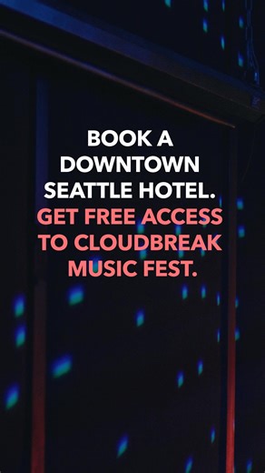 Cloudbreak events all over the city are free when you book a stay at a participating hotel this November. Music by Tomo Nakayama. | Visit Seattle