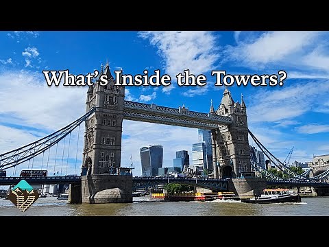 Exploring London's Tower Bridge (and the London Bridge that isn't in Arizona)