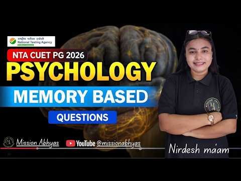 CUET PG 2026 MA Psychology | Memory Based Question Analysis | Paper Analysis | By Nirdesh Ma'am