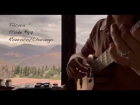 Tilcara - Etude #87 (Ronroco/Charango)