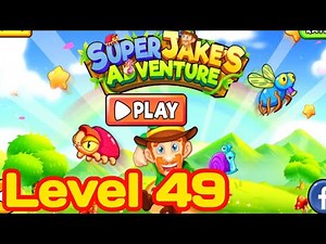 super jake's adventure level 49 gameplay