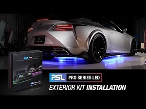 How to Install TYPE S ProSeries LED onto Lexus LC500 - Car Exterior Lighting Installation Guide