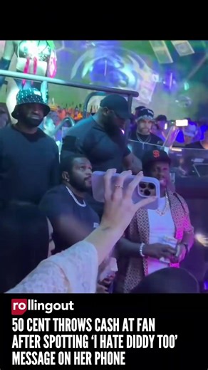 50 Cent throws cash at fan after spotting ‘I hate Diddy too’ message on her phone