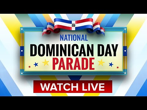 LIVE | 2025 National Dominican Day Parade in NYC
