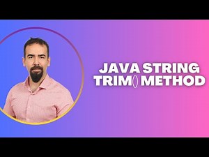 #77 Java String Trim() Method – Remove Leading and Trailing Spaces