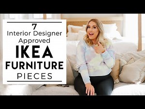 INTERIOR DESIGN | BEST IKEA FURNITURE Approved by an Interior Designer