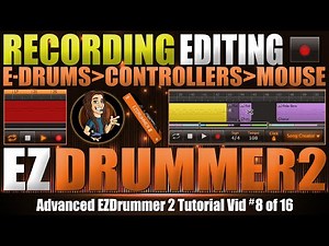 Advanced Recording & Editing with EZDrummer 2, plus triplet workflow