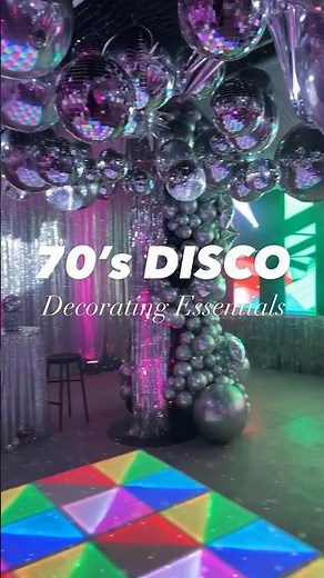 Decorating Essentials for a 70’s Disco Party 🪩