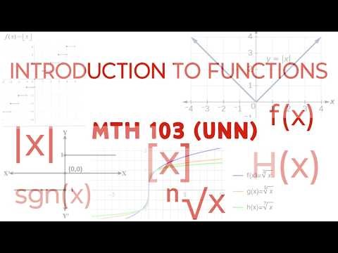 INTRODUCTION TO FUNCTIONS (REVISED) - MTH 103 UNN