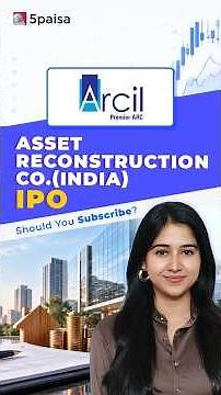 ARCIL IPO Explained: India's First Listed Asset Reconstruction Company