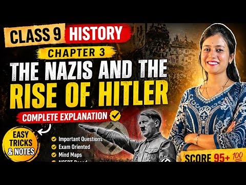 One Shot Revision 🔥 Nazism & Hitler | Class 9 History Chapter 3