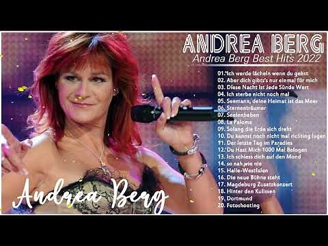 Andrea Berg Best Hits of 2022 - Andrea Bergs meistgesuchte Lieder Alben