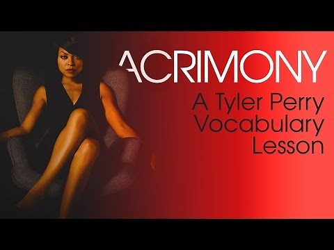 Tyler Perry's Acrimony Movie Trailer Teaches Meaning Of Acrimony
