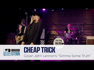 Cheap Trick’s Exclusive Cover of “Gimme Some Truth” for the Howard Stern Show
