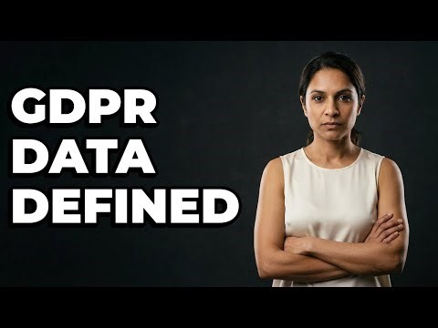 How Is Personal Data Defined By GDPR?