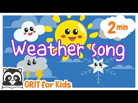 Weather song | 天気の歌| English song for kids | 英語の歌 |GRIT - original