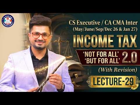 🔴DT - Not For ALL, But For ALL (WITH REVISION) LEC 29🔴| DT With VG Sir🔴June/Dec 26📕 #vgstudyhub #tax