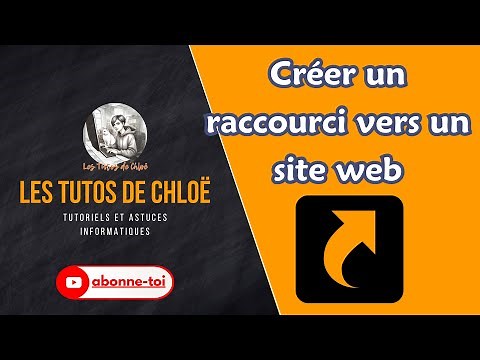🌐 Créer un raccourci vers un site internet