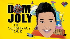 Dom Joly has been off travelling the globe again. This time, he's been looking into some of the strangest and weirdest conspiracy theories in existence. Now, he's now set to embark on a rather different tour, where he will be providing a hilarious, fascinating, and slightly anarchic guide to the wacky world of conspiracies.   The Haymarket / Thu 28 Mar  https://bit.ly/44FfDSj Norwell Lapley Productions Ltd | Anvil Arts | Facebook