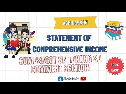 STEP 7.1 Statement of Comprehensive Income (Taglish Explained)