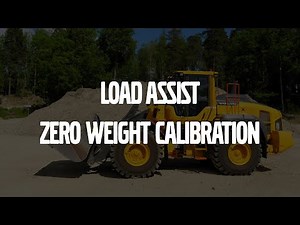 Zero weight calibration – Volvo Load Assist – Basic operator training