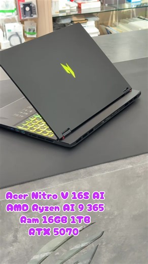 Acer 16" Nitro V 16S AI | (R97G) $1,449 - CPU : AMD Ryzen™ AI 9 365 (10C/20T) - RAM : 16GB DDR5 - Storage : 1TB M.2 PCIe - Display : 16" WQXGA IPS 180Hz - GPU : NVIDIA RTX 5070 8GB GDDR7 - Windows 11 Pro Recommendation - RGB 4 Zones Backlight - 2.1 kg | Color : Obsidian black - Code: O001ANV16SR9B2 ---------------------------- - Free : ROG Gaming Backpack - Free : TUF GAMING M3, MousePad | Chantra TK | Facebook