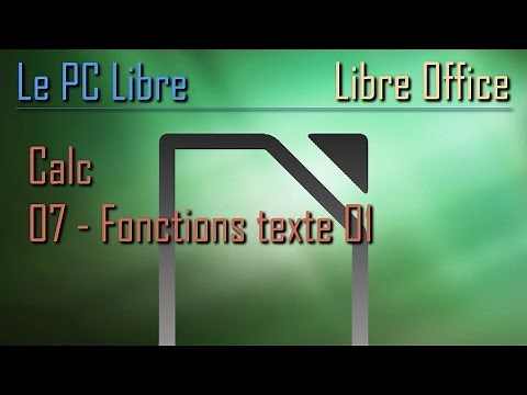 LibreOffice Calc: 07 - Text Functions - Part 1