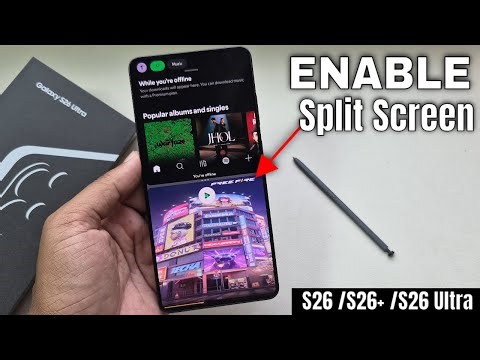 Samsung Galaxy S26 /S26+ /S26 Ultra: How to split screen on Samsung