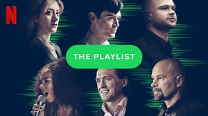 The Playlist Season 1 Review - A fascinating glimpse at Spotify's inception