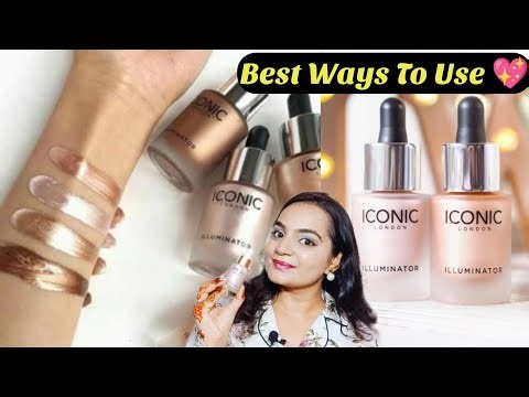 How to use Iconic Illuminator like a Pro || Liquid Highlighter Tips & Tricks #beautyhacks