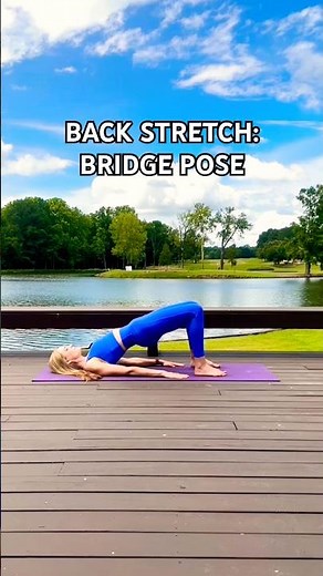 Bridge Pose | Open the Spine & Relieve Back Tension