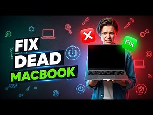 How to Fix a Dead MacBook (No Signs of Life)