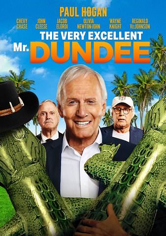 The Very Excellent Mr. Dundee