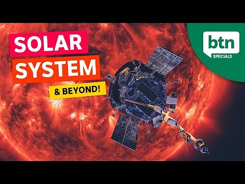 Solar System & Beyond - BTN Special