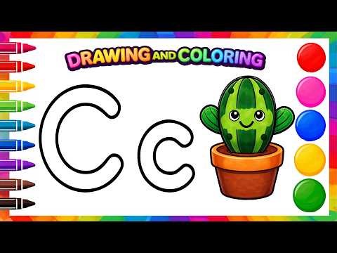 Learn to Draw Letter C | C for Cactus Drawing | Easy Drawing and Coloring for Kids