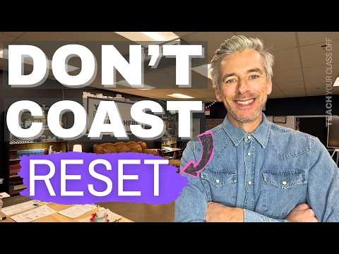 Mid-Year Reset for Teachers: 5 Moves to Make the Rest of the Year Your Best