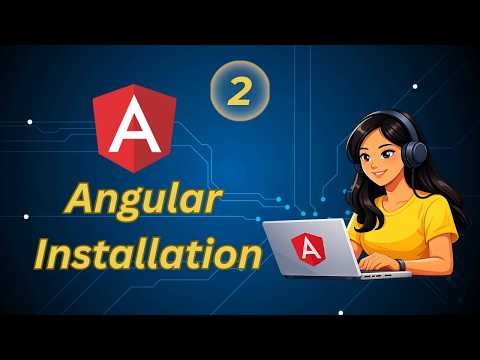 Angular Installation