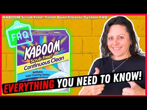 Kaboom Scrub Free FAQ: Automatic 6-Month Toilet Cleaning!