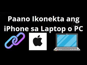 Paano Ikonekta ang iPhone sa Laptop o PC - Kumpletong Gabay