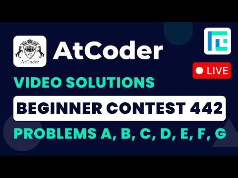 AtCoder Beginner Contest 442 | Video Solutions - A to F | by Vibhaas | TLE Eliminator