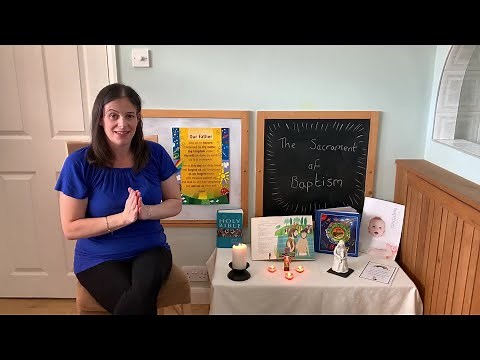 Children's Liturgy - The Sacrament of Baptism