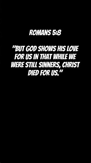 Romans5:8 Daily Bible Verses/Daily Bible Scriptures #christianmusic #gospelmusic #shortsvideo #love